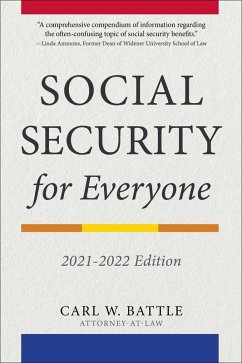 Social Security for Everyone (eBook, ePUB) - Battle, Carl W.