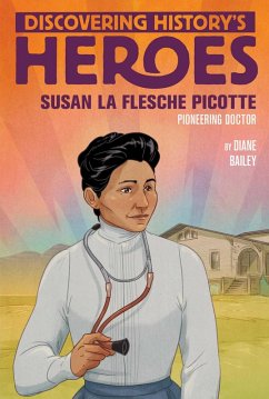 Susan La Flesche Picotte (eBook, ePUB) - Bailey, Diane