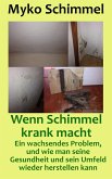 Wenn Schimmel krank macht (eBook, ePUB)