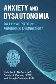 Anxiety and Dysautonomia (eBook, ePUB)