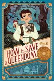 How to Save a Queendom (eBook, ePUB)