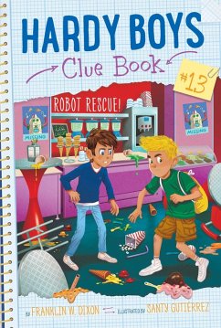 Robot Rescue! (eBook, ePUB) - Dixon, Franklin W.