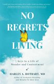No Regrets Living (eBook, ePUB)