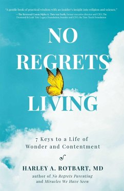 No Regrets Living (eBook, ePUB) - Rotbart, Harley A.