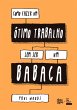 Como fazer um ótimo trabalho sem ser... - Bild 1