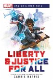 Liberty & Justice for All (eBook, ePUB)