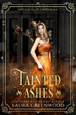 Tainted Ashes (Untold Tales, #4) (eBook, ePUB)