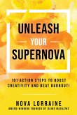 Unleash Your Supernova (eBook, ePUB)