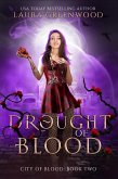 Drought Of Blood (City Of Blood, #2) (eBook, ePUB)