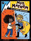 Mia Mayhem and the Super Switcheroo (eBook, ePUB)