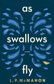 As Swallows Fly (eBook, ePUB)