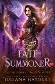 Fate Summoner (The Fire Heart Chronicles, #5) (eBook, ePUB)