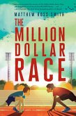 The Million Dollar Race (eBook, ePUB)