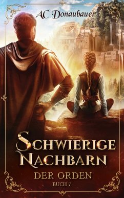 Schwierige Nachbarn (eBook, ePUB) - Donaubauer, A. C.