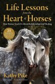 Life Lessons from the Heart of Horses (eBook, ePUB)