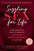 Sizzling Sex for Life (eBook, ePUB)