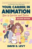 Your Career in Animation (2nd Edition) (eBook, ePUB)