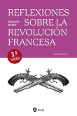 Reflexiones sobre la Revolución francesa (eBook, ePUB)