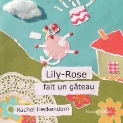 Lily-Rose fait un gâteau (eBook, PDF)