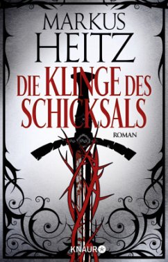 Die Klinge des Schicksals (Mängelexemplar) - Heitz, Markus