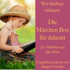 Wir bleiben zuhause: Die Märchen Box für daheim (MP3-Download)