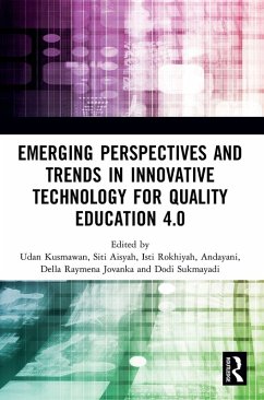 Emerging Perspectives and Trends in Innovative Technology for Quality Education 4.0 Cover Emerging Perspectives and Trends in Innovative Technology for Quality Education 4.0