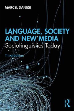 Language, Society, and New Media - Danesi, Marcel