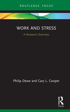 Work and Stress - Dewe, Philip; Cooper, Cary L