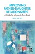 Improving Father-Daughter Relationships - Bild 1