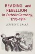 Reading and Rebellion in Catholic... - Bild 1