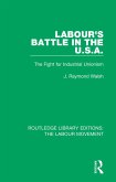 Labour's Battle in the U.S.a