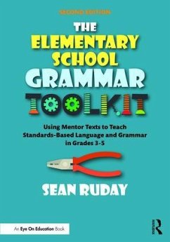 The Elementary School Grammar Toolkit - Ruday, Sean