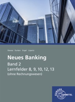 Neues Banking Band 2 (ohne Rechnungswesen) - Devesa, Michael;Durben, Petra;Engel, Günter