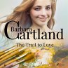 The Trail to Love (Barbara Cartland's... - Bild 1