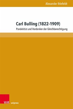 Carl Bulling (1822–1909) (eBook, PDF) - Ihlefeldt, Alexander