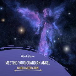 Meeting Your Guardian Angel - Guided Meditation (MP3-Download) - Cosmo, Mark