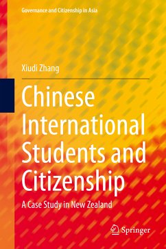 Chinese International Students and Citizenship (eBook, PDF) - Zhang, Xiudi