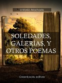 Soledades, galerías, y otros poemas (eBook, ePUB)