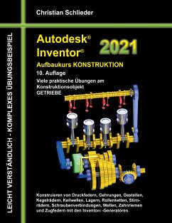 Autodesk Inventor 2021 - Aufbaukurs Konstruktion (eBook, ePUB) - Schlieder, Christian