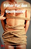 Folter für den Hausmeister (eBook, ePUB)