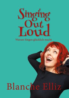 Singing Out Loud - Elliz, Blanche