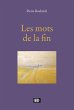 Les mots de la fin (eBook, ePUB) - Bild 1