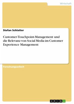 Customer-Touchpoint-Management und die Relevanz von Social Media im Customer Experience Management (eBook, PDF) - Schlatter, Stefan