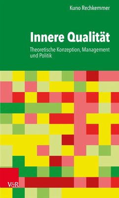 Innere Qualität (eBook, PDF) - Rechkemmer, Kuno