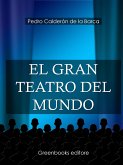 El gran teatro del mundo (eBook, ePUB)