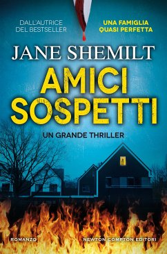 Amici sospetti (eBook, ePUB) - Shemilt, Jane