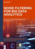 Noise Filtering for Big Data Analytics