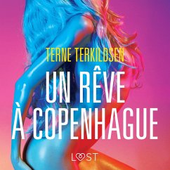 Un rêve à Copenhague – Une nouvelle érotique (MP3-Download) - Terkildsen, Terne