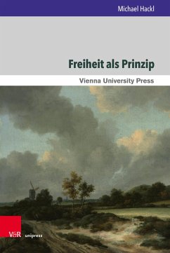 Freiheit als Prinzip (eBook, PDF) - Hackl, Michael
