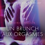Un brunch aux orgasmes – Une nouvelle érotique (MP3-Download)